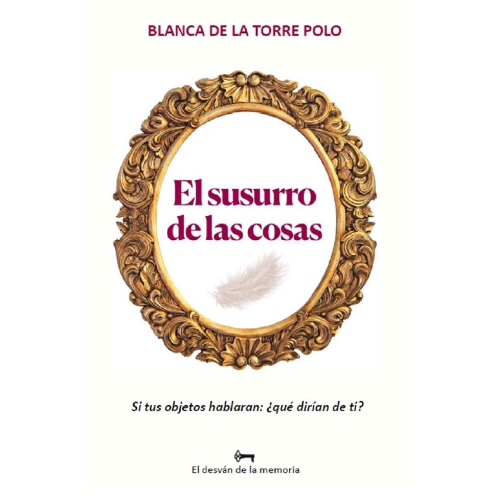 EL SUSURRO DE LAS COSAS