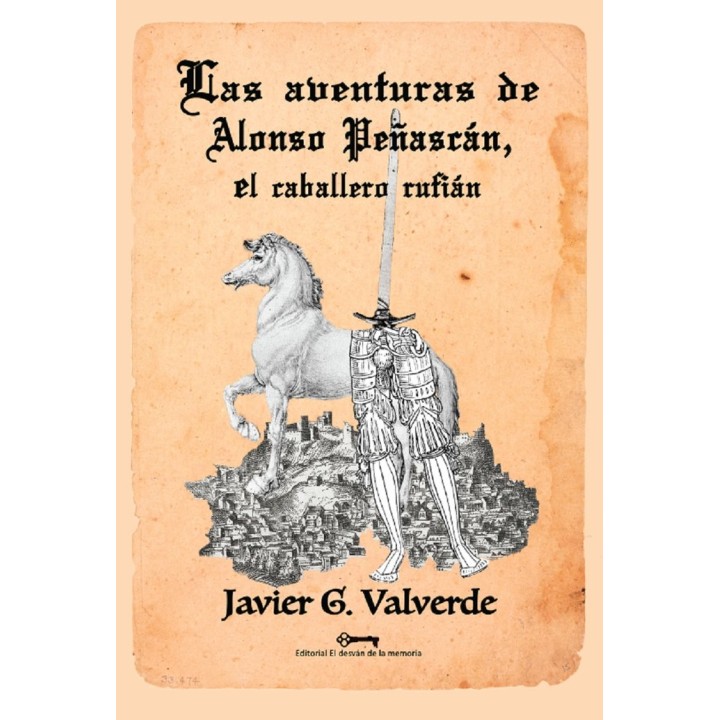 LAS AVENTURAS DE ALONSO PEÑASCAN, EL CABALLERO RUFIAN