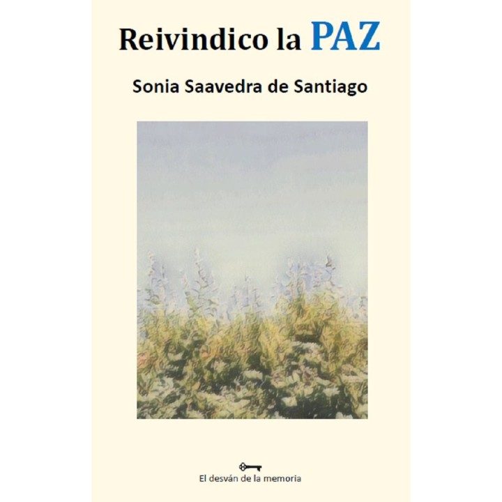 REIVINDICO LA PAZ