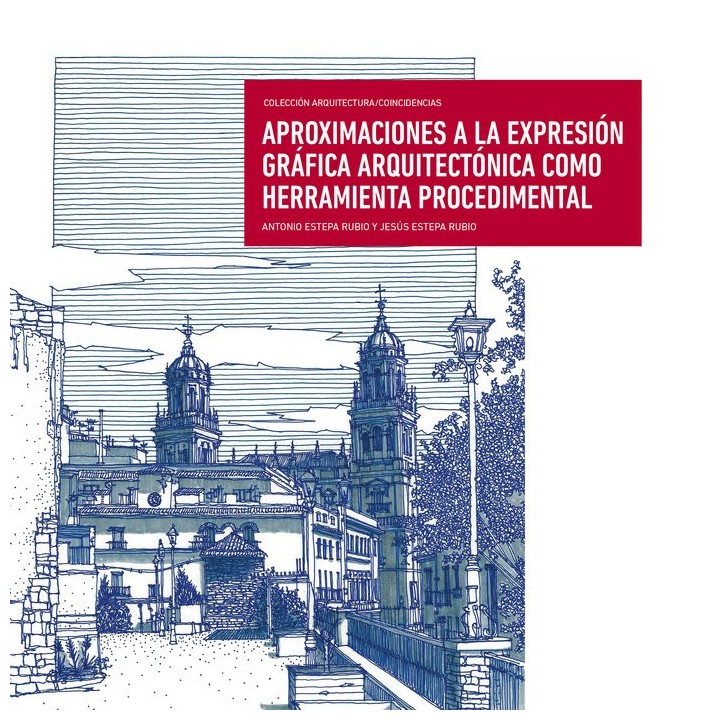 APROXIMACIONES A LA EXPRESION GRAFICA ARQUITECTONICA COMO HE