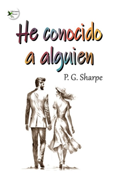 HE CONOCIDO A ALGUIEN