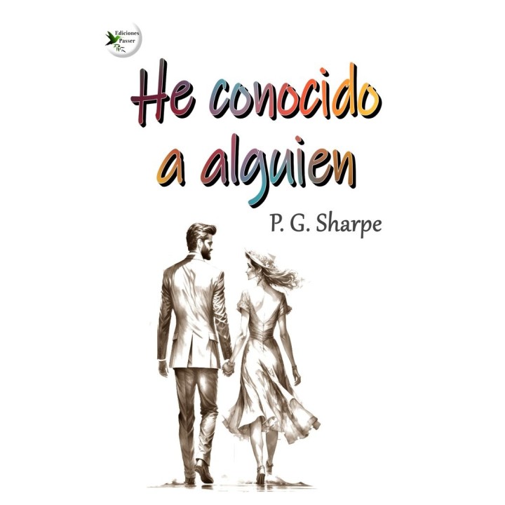 HE CONOCIDO A ALGUIEN