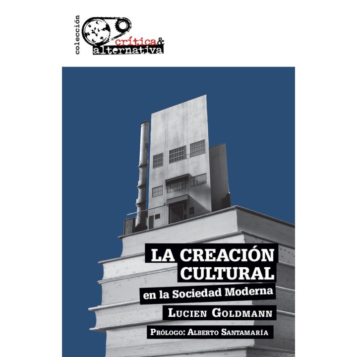 CREACION CULTURAL EN LA SOCIEDAD MODERNA,LA