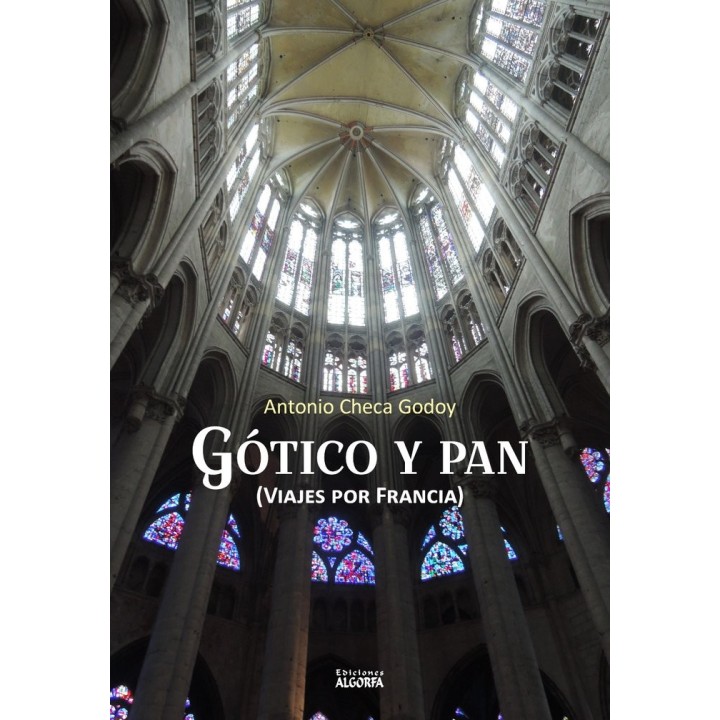 GOTICO Y PAN VIAJES POR FRANCIA