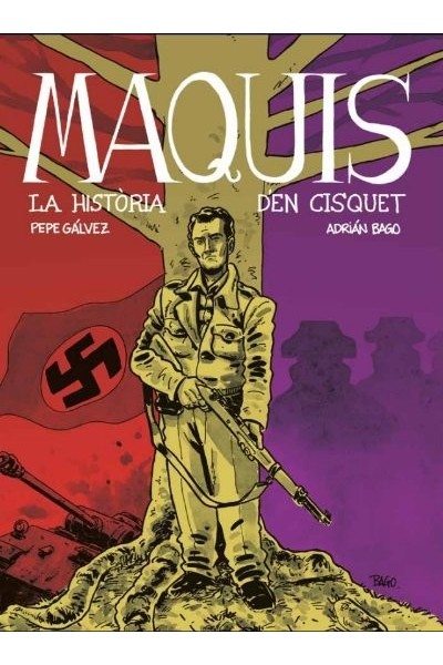 MAQUIS LA HISTORIA DEN CISQUET