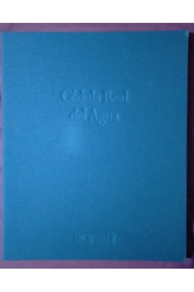 CEDULA REAL DEL AGUA. CONSEJO DE ADMINISTRACION DEL CANAL DE ISABEL II