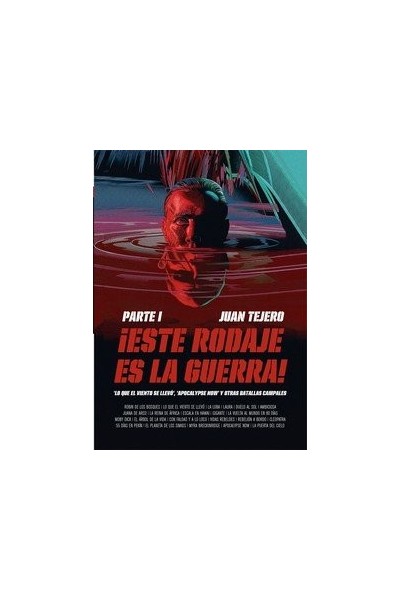 ESTE RODAJE ES LA GUERRA