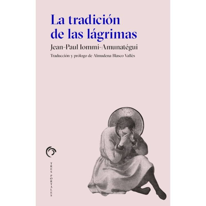 LA TRADICION DE LAS LAGRIMAS