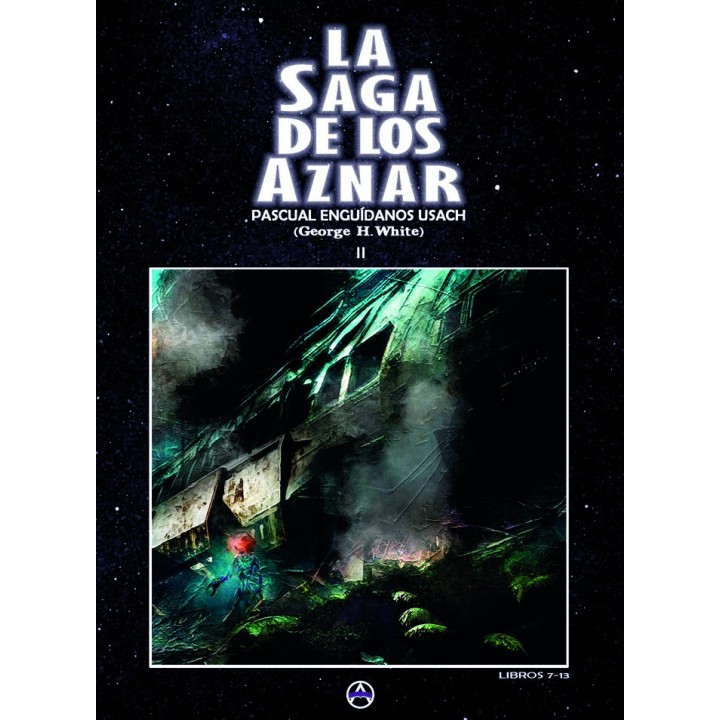 LA SAGA DE LOS AZNAR TOMO II