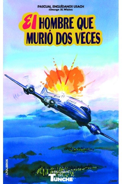 EL HOMBRE QUE MURIO DOS VECES