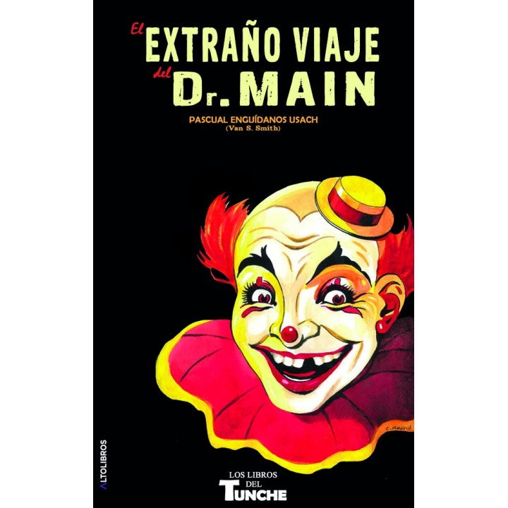 EL EXTRAÑO VIAJE DEL DR MAIN