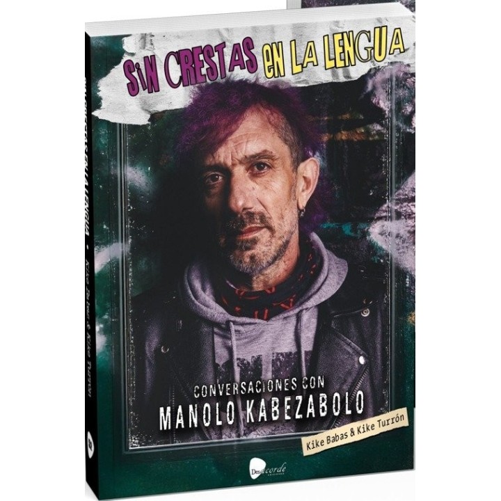SIN CRESTAS EN LA LENGUA CONVERSACIONES MANOLO KABEZABOLO