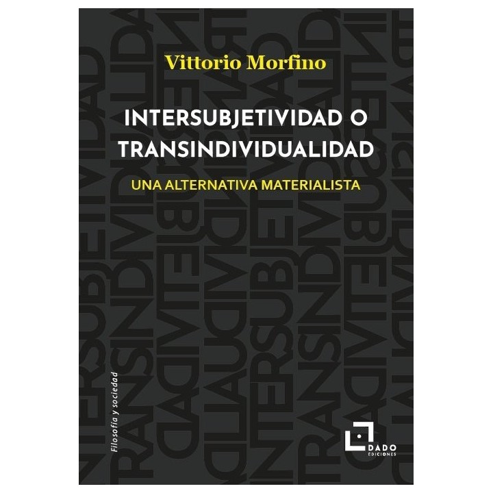 INTERSUBJETIVIDAD O TRANSINDIVIDUALIDAD