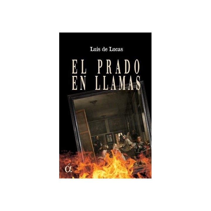 PRADO EN LLAMAS, EL