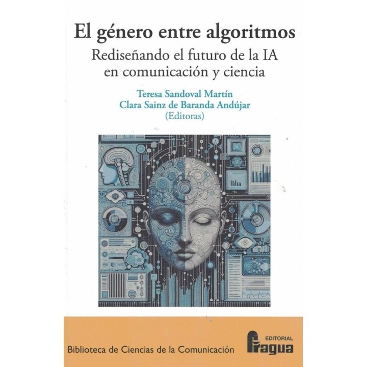 EL GENERO ENTRE ALGORITMOS REDISEÑANDO EL FUTURO DE LA IA E