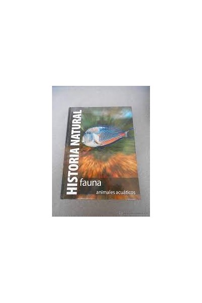 Historia natural: Fauna: Animales acuaticos