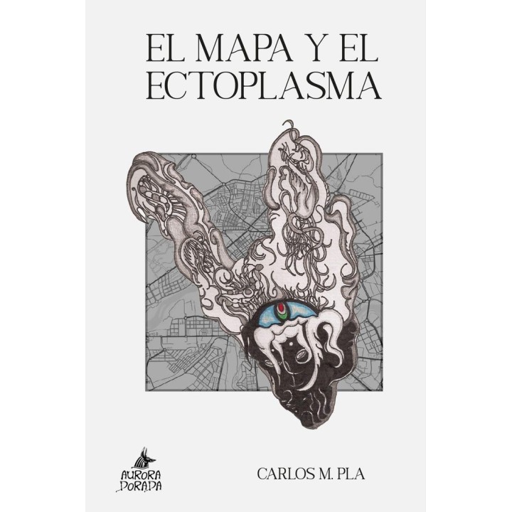 EL MAPA Y EL ECTOPLASMA