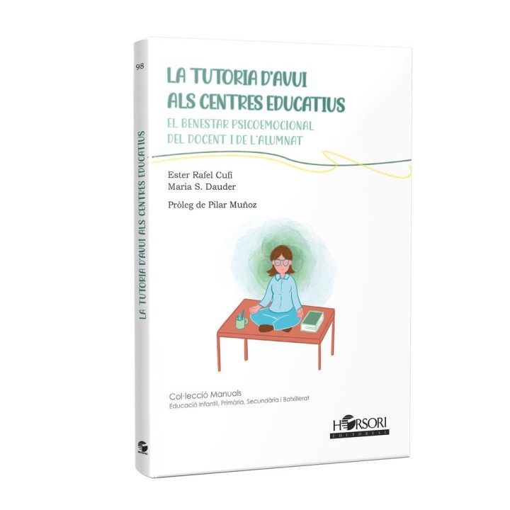 LA TUTORIA D'AVUI ALS CENTRES EDUCATIUS