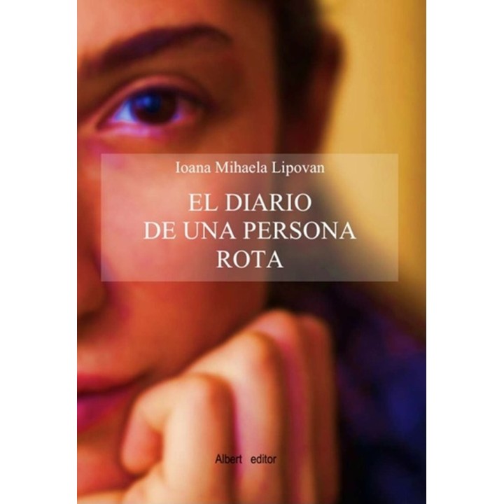 EL DIARIO DE UNA PERSONA ROTA