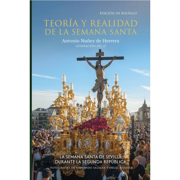 TEORIA Y REALIDAD SEMANA SANTA SEVILLA EDICION BOLSILLO