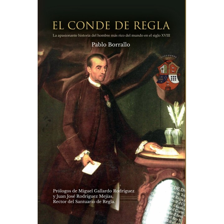 EL CONDE DE REGLA