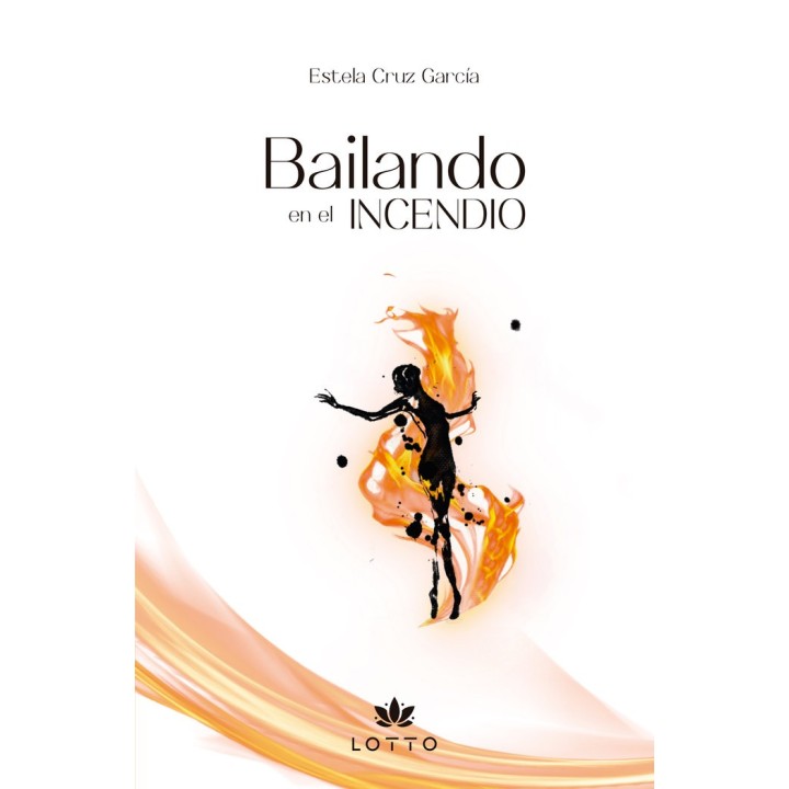 BAILANDO EN EL INCENDIO