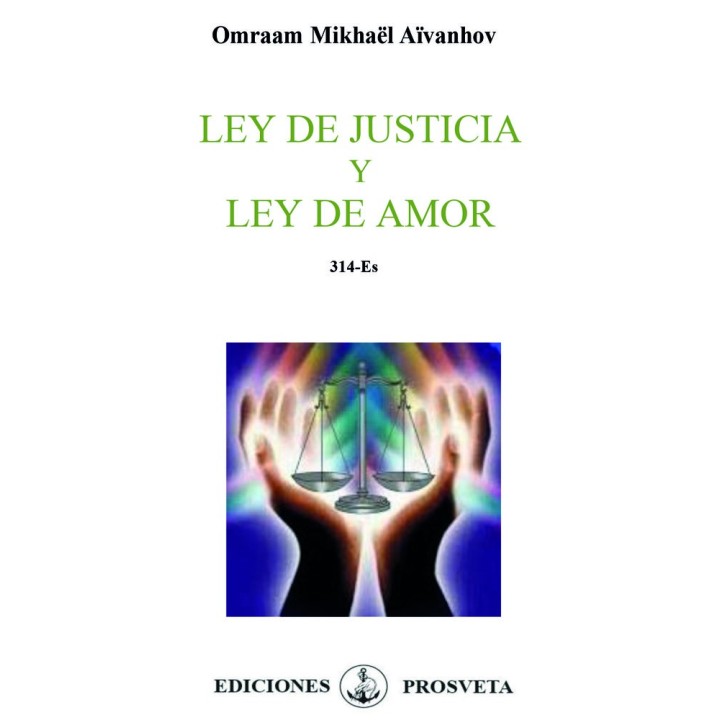 LEY DE JUSTICIA Y LEY DE AMOR