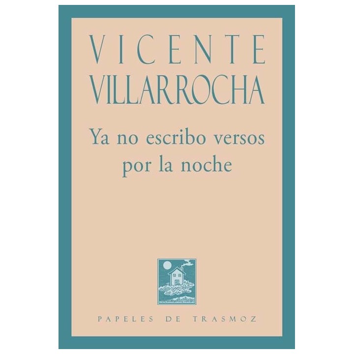 YA NO ESCRIBO VERSOS POR LA NOCHE