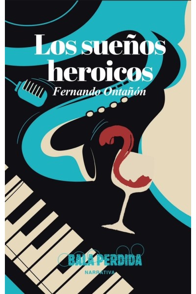 LOS SUEÑOS HEROICOS