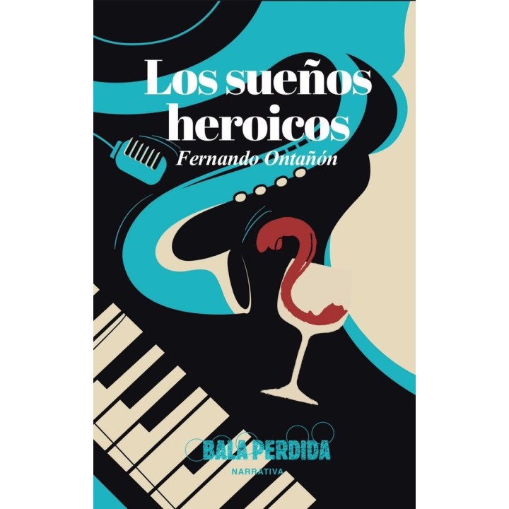 LOS SUEÑOS HEROICOS