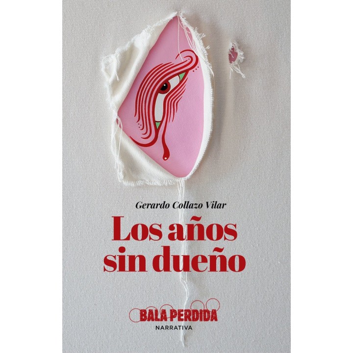LOS AÑOS SIN DUEÑO