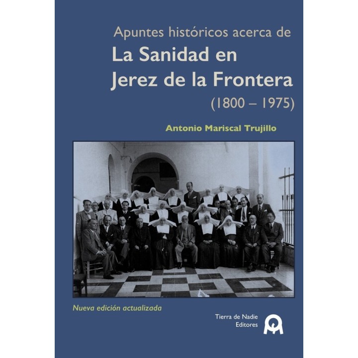 LA SANIDAD EN JEREZ DE LA FRONTERA 1800 1975