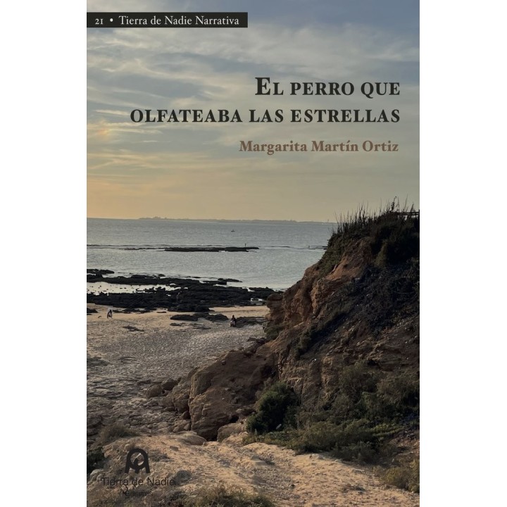 EL PERRO QUE OLFATEABA LAS ESTRELLAS