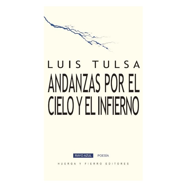 ANDANZAS POR EL CIELO Y EL INFIERNO