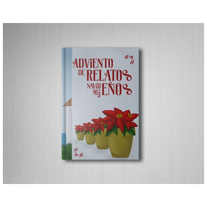 ADVIENTO DE RELATOS NAVIDEÑOS MIJEÑOS