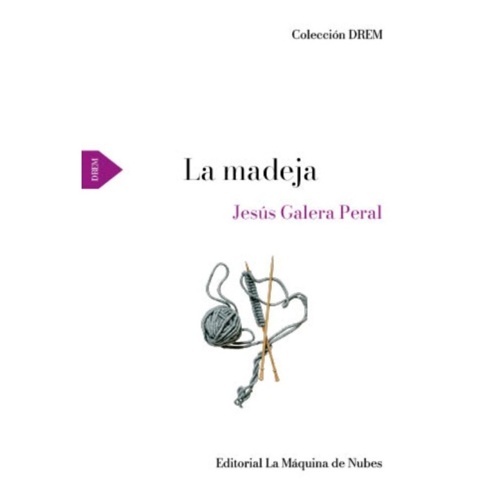 LA MADEJA
