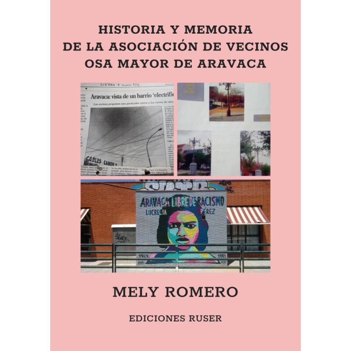 HISTORIA Y MEMORIA DE LA ASOCIACION DE VECINOS OSA MAYOR DE