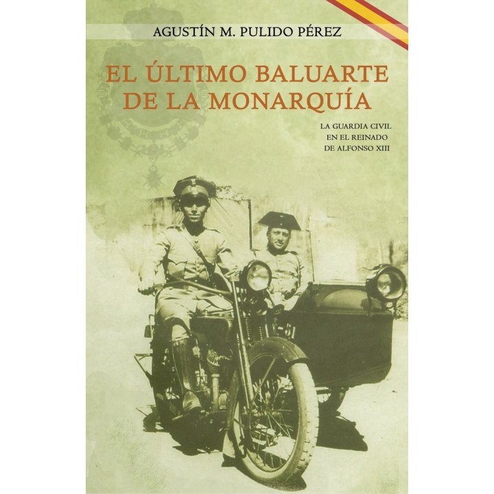 EL ULTIMO BALUARTE DE LA MONARQUIA