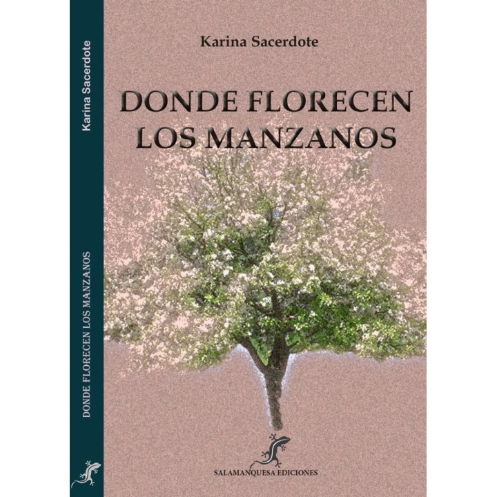 DONDE FLORECEN LOS MANZANOS