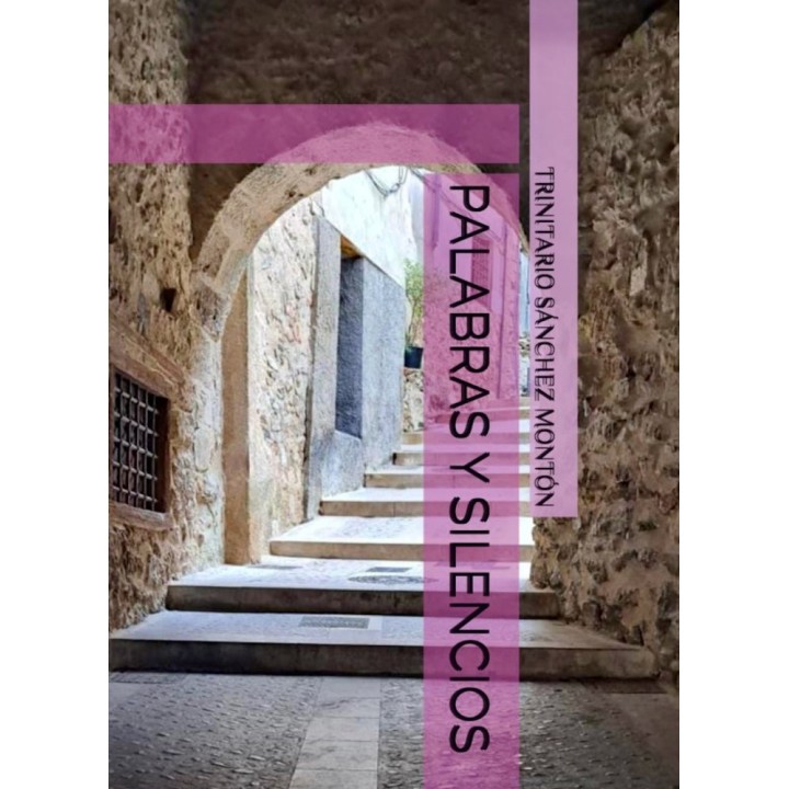 PALABRAS Y SILENCIOS