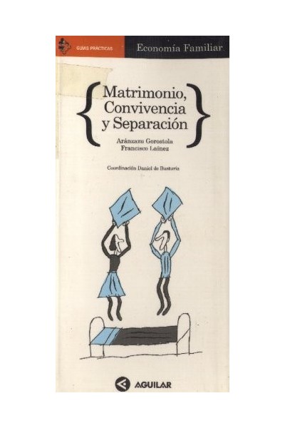 MATRIMONIO, CONVIVENCIA Y SEPARACIÓN