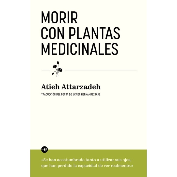 MORIR CON PLANTAS MEDICINALES