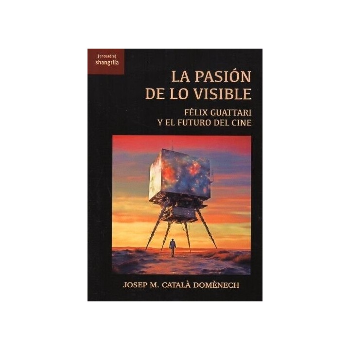 LA PASION DE LO VISIBLE
