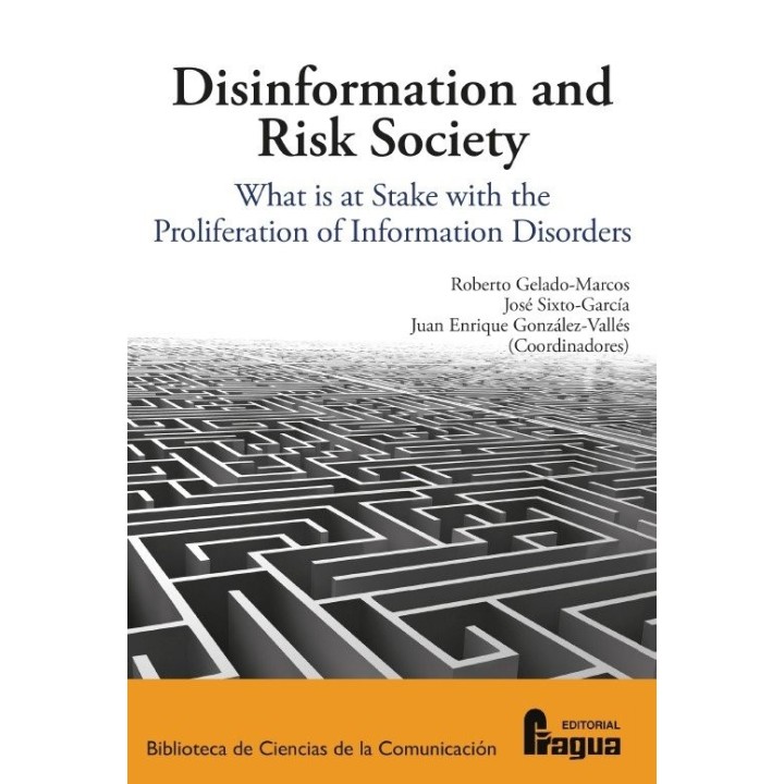 DISINFORMATION AND RISK SOCIETY WHAT IS AT STAKE WITH THE P