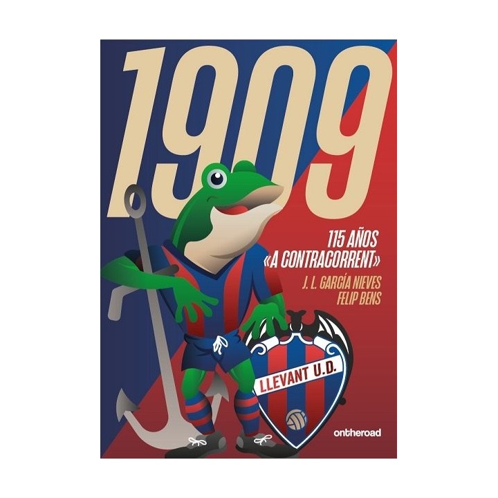 1909 115 AÑOS A CONTRACORRENT