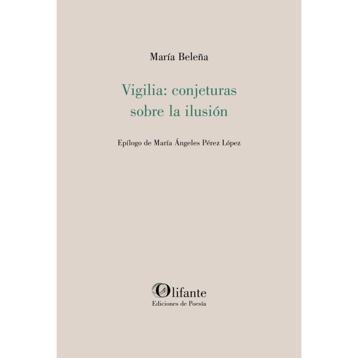 VIGILIA CONJETURASSOBRE LA ILUSION