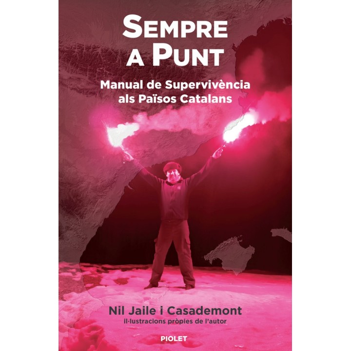 SEMPRE A PUNT MANUAL DE SUPERVIVENCIA ALS PAISOS CATALANS