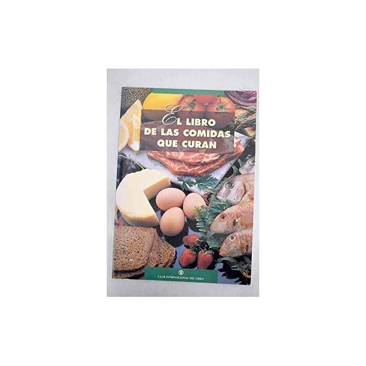 El libro de las comidas que curan