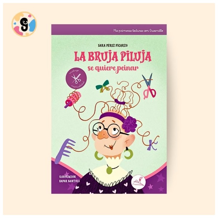 LA BRUJA PILUJA SE QUIERE PEINAR