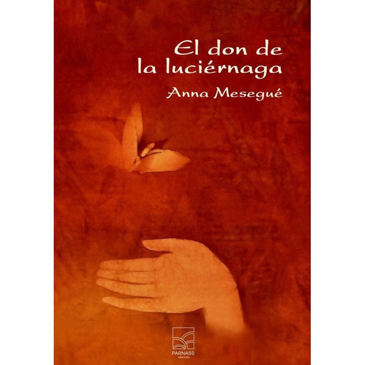EL DON DE LA LUCIERNAGA